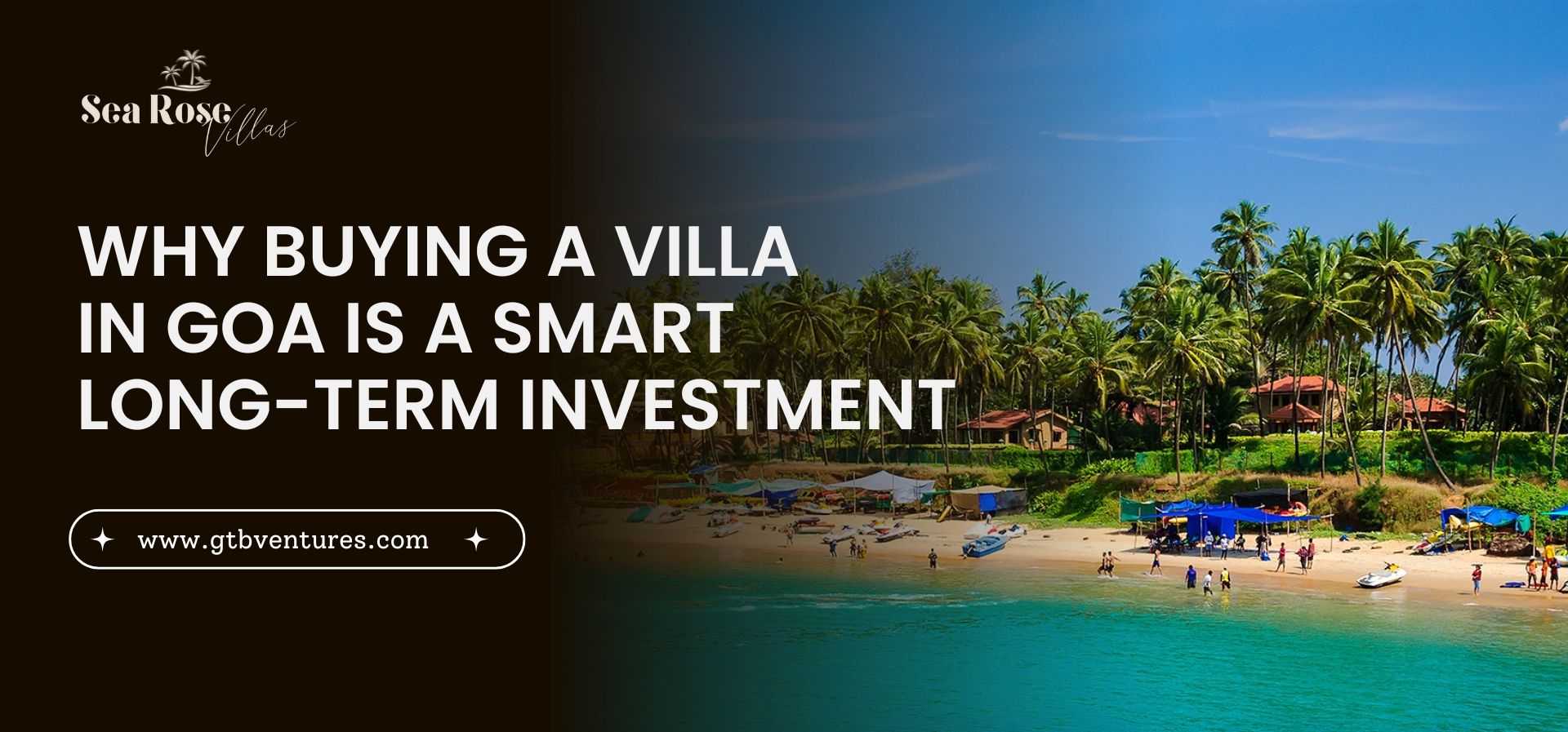 Why Buying a Villa in Goa Is a Smart Long-Term Investment